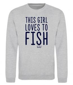 Світшот This girl loves to fish