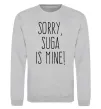 Світшот Sorry Suga is mine Сірий меланж фото