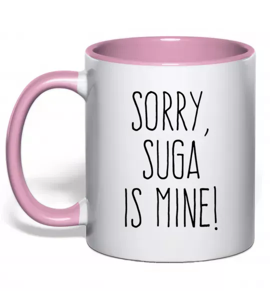 Чашка з кольоровою ручкою Sorry Suga is mine Ніжно рожевий фото