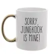 Чашка с цветной ручкой Sorry Jungkook is mine Золото фото