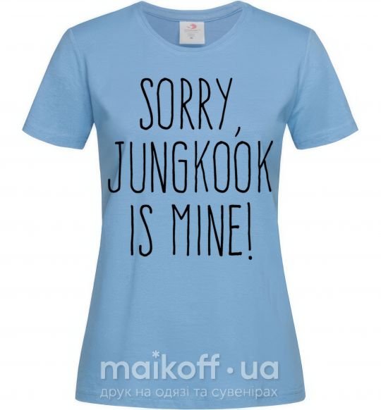 Жіноча футболка Sorry Jungkook is mine Блакитний фото