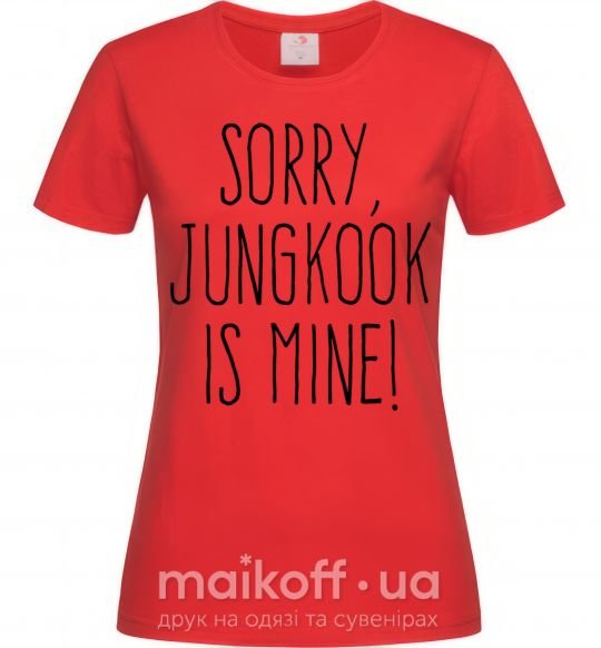 Жіноча футболка Sorry Jungkook is mine Червоний фото