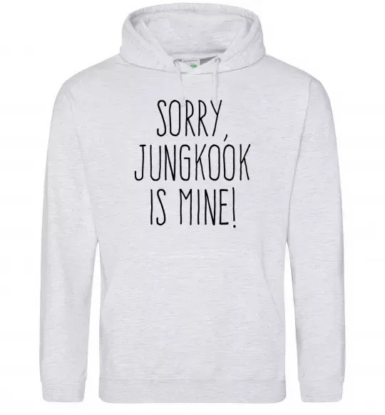 Жіноча толстовка (худі) Sorry Jungkook is mine Сірий меланж фото
