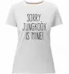 Женская премиум футболка Sorry Jungkook is mine Белый фото