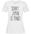 Жіноча футболка Sorry Jimin is mine Білий Жіноча футболка Sorry Jimin is mine Білий фото