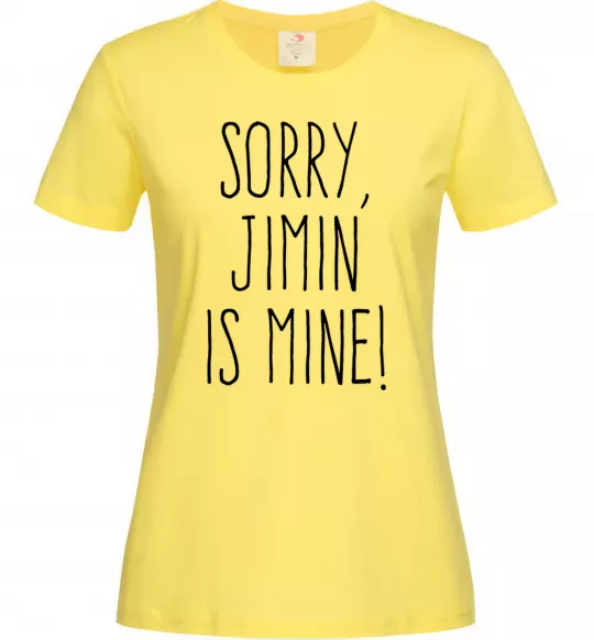 Жіноча футболка Sorry Jimin is mine Лимонний фото