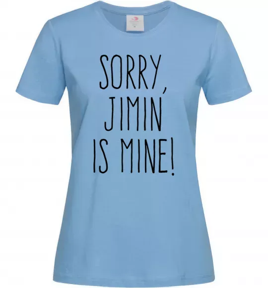 Жіноча футболка Sorry Jimin is mine Блакитний фото