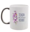 Чашка з кольоровою ручкою Teach with all your heart Срібло фото