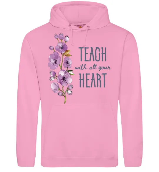 Жіноча толстовка (худі) Teach with all your heart Рожевий фото