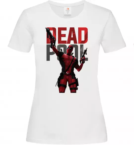 Жіноча футболка Deadpool and guns Білий фото
