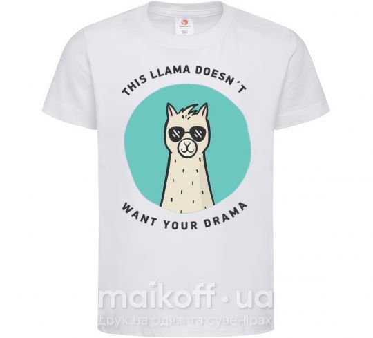 Дитяча футболка This llama doesn't want your drama Білий фото