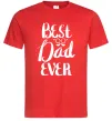 Мужская футболка Best dad ever glasses Красный Мужская футболка Best dad ever glasses Красный фото