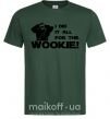Чоловіча футболка I did it all for the wookie Темно-зелений фото