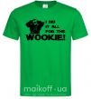 Чоловіча футболка I did it all for the wookie Зелений фото