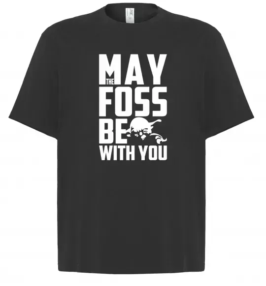 Футболка Оверсайз May the foss be with you Чорний фото