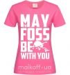 Жіноча футболка May the foss be with you Яскраво-рожевий фото