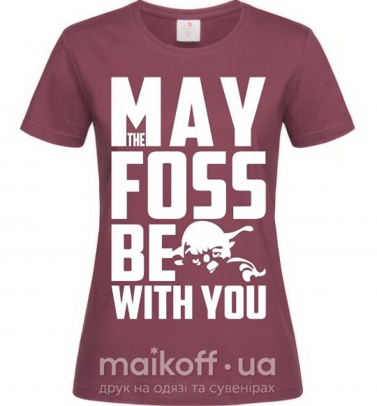 Женская футболка May the foss be with you Бордовый фото