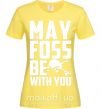 Женская футболка May the foss be with you Лимонный фото