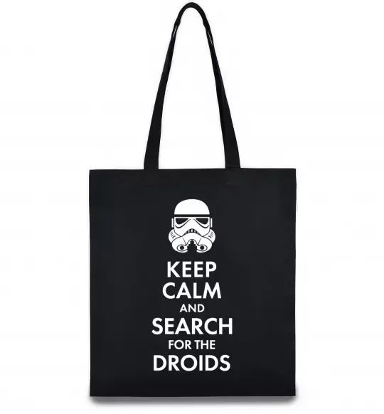 Эко-сумка Keep calm and search for the droids Черный фото
