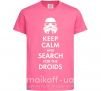 Дитяча футболка Keep calm and search for the droids Яскраво-рожевий фото