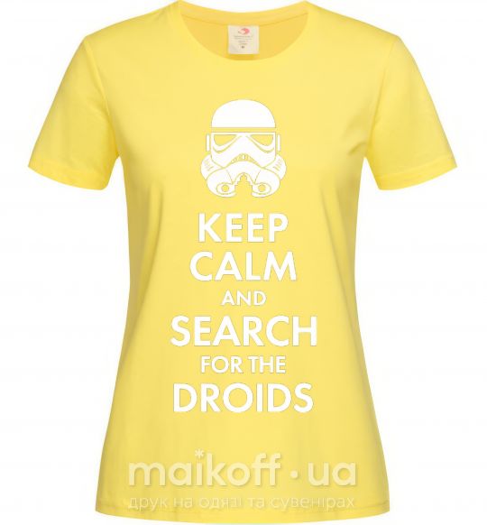 Жіноча футболка Keep calm and search for the droids Лимонний фото