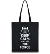 Еко-сумка Keep calm and use the force Чорний фото