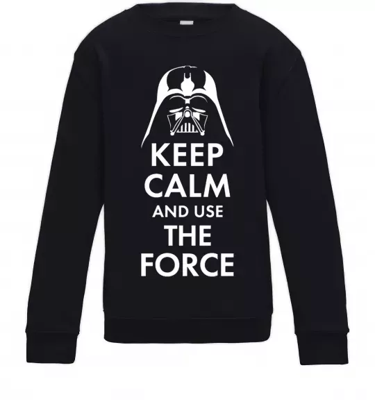 Детский Свитшот Keep calm and use the force Черный фото