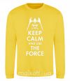 Світшот Keep calm and use the force Сонячно жовтий фото
