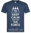 Чоловіча футболка Keep calm and use the force Темно-синій фото