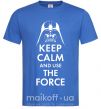 Мужская футболка Keep calm and use the force Ярко-синий фото