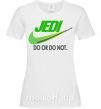 Жіноча футболка Jedi do or do not Білий фото