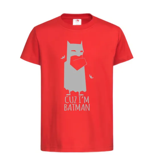 Детская футболка Cuz i'm batman Красный фото