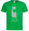 Мужская футболка Cuz i'm batman Зеленый Мужская футболка Cuz i'm batman Зеленый фото