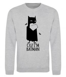 Свитшот Cuz i'm batman