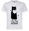 Чоловіча футболка Cuz i'm batman Білий фото