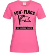 Женская футболка Fun with flags Ярко-розовый фото