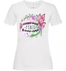 Женская футболка Найкраща у світі вчителька Белый фото