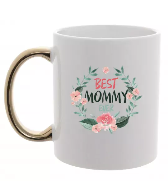 Чашка с цветной ручкой Best mommy ever flowers Золото фото