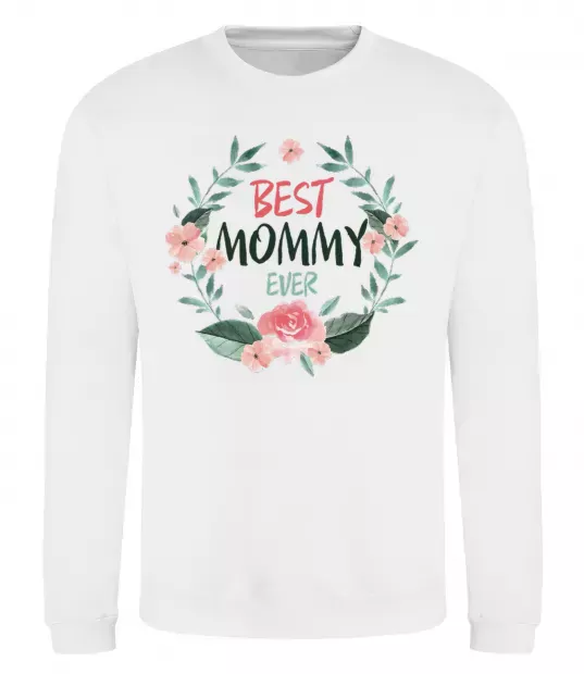 Свитшот Best mommy ever flowers Белый фото