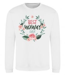 Світшот Best mommy ever flowers