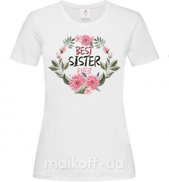 Женская футболка Best sister ever flowers Белый фото