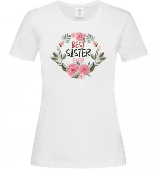 Жіноча футболка Best sister ever flowers Білий фото