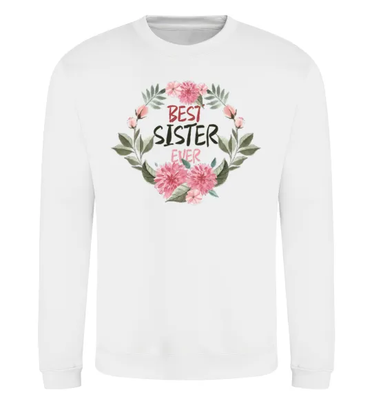 Свитшот Best sister ever flowers Белый фото