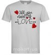 Мужская футболка All you need is love hearts and arrows Серый фото