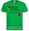Чоловіча футболка All you need is love hearts and arrows Зелений фото