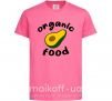 Дитяча футболка Organic food avocado Яскраво-рожевий фото