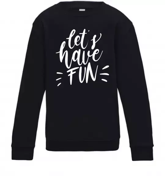 Дитячий світшот Let's have fun Чорний фото