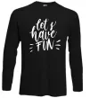 Лонгслів Let's have fun Чорний фото