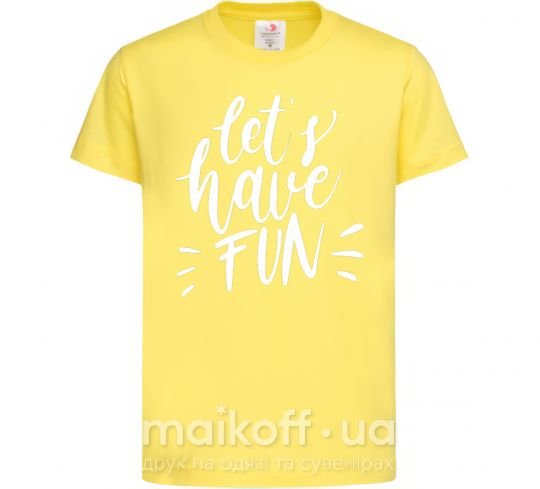 Дитяча футболка Let's have fun Лимонний фото