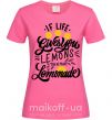 Женская футболка If life gives you lemons then make lemonade Ярко-розовый фото